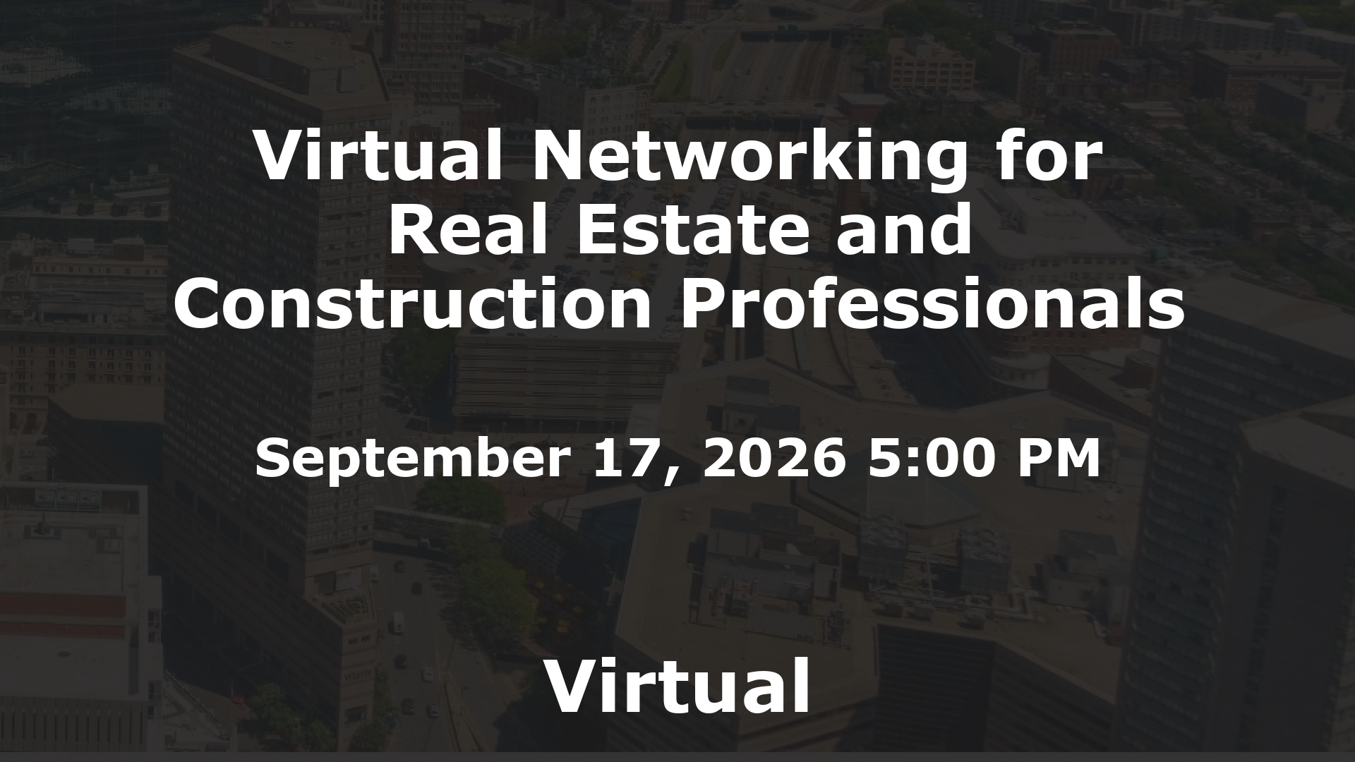 Virtual Networking for Real Estate and Construction Professionals event image